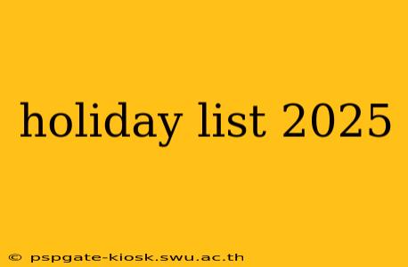 holiday list 2025